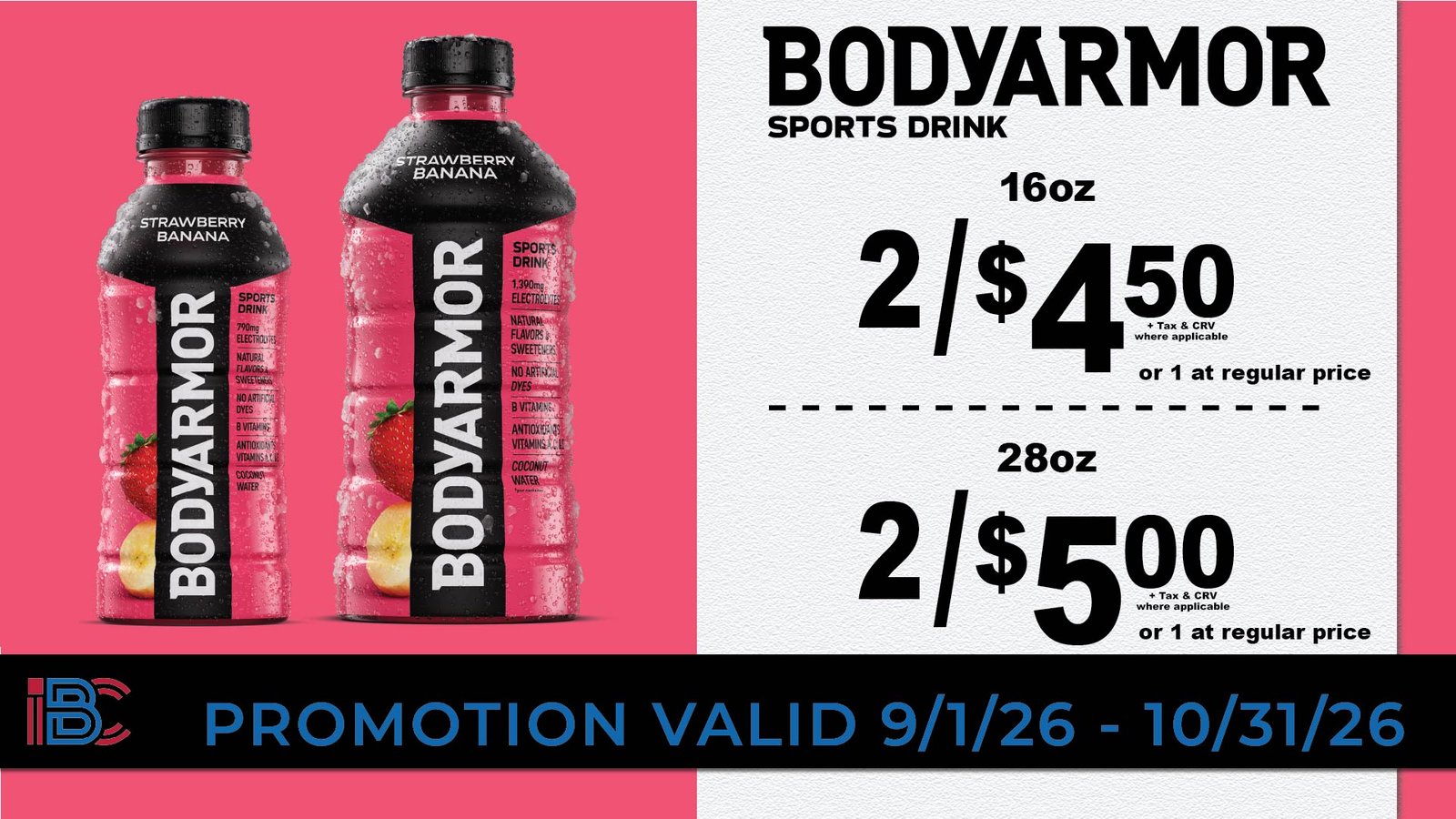 Body Armor 16oz 2 for $4.50