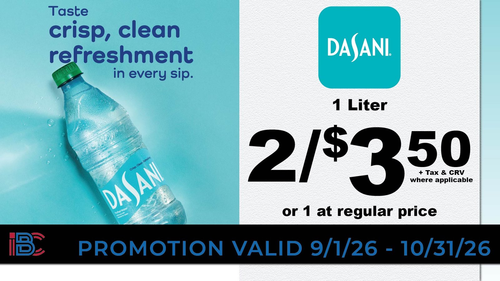 Dasani 1 Liter 2 for $3.50