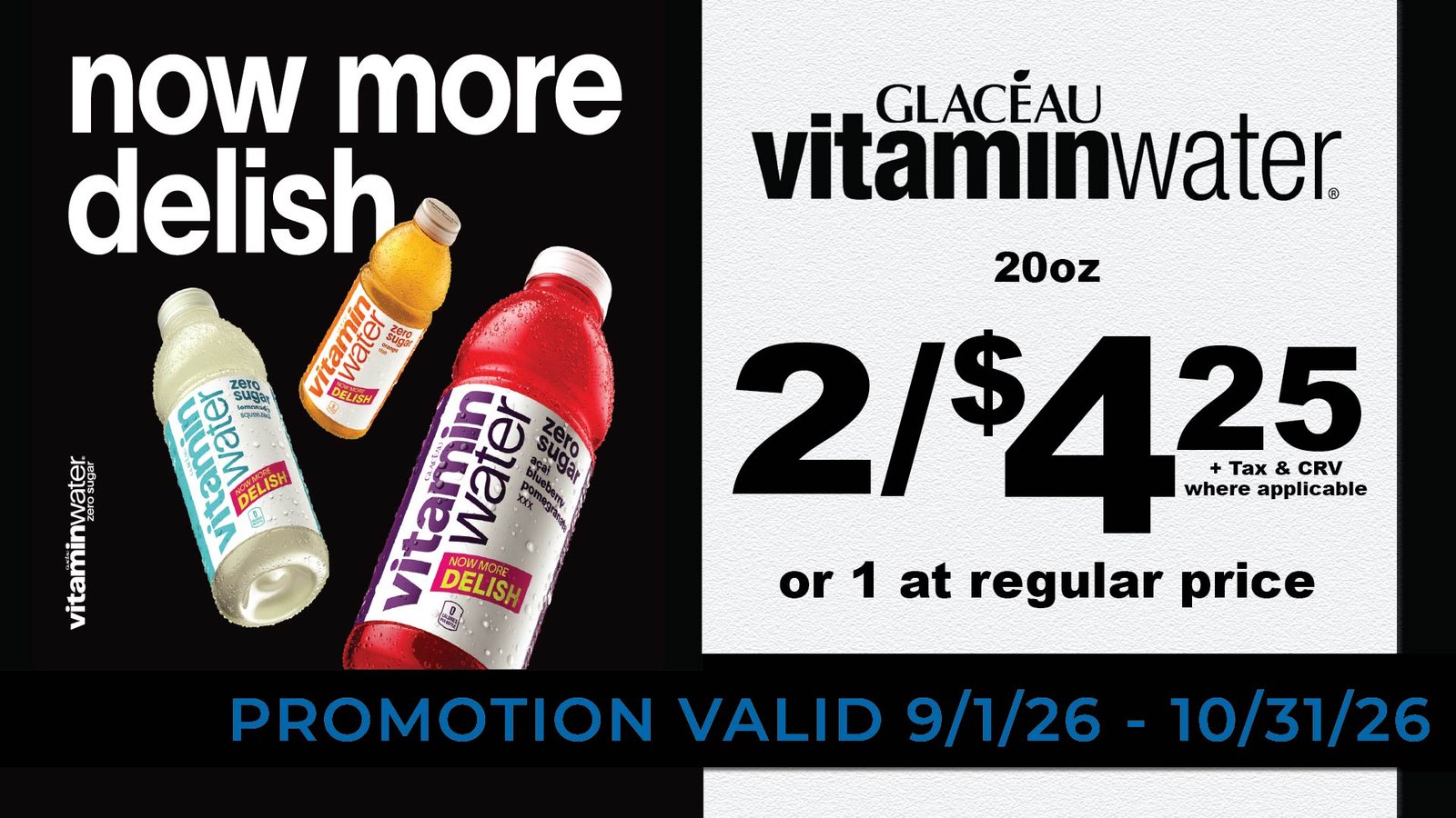 Vitamin Water 20oz 2 for $4.25